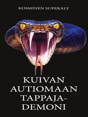 cover image of Kuivan Autiomaan Tappaja-Demoni